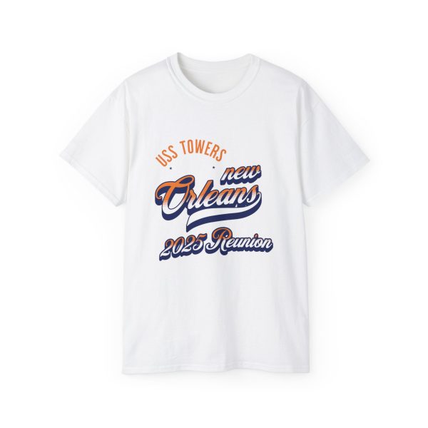 USS Towers New Orleans 2025 Reunion Unisex Ultra Cotton Tee - Image 13